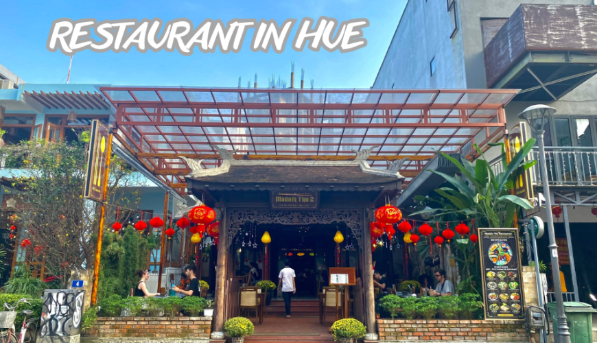 Restaurant in Hue – The tastes of Imperial Hue